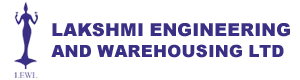 Lakshmi Engineering and Warehousing Ltd